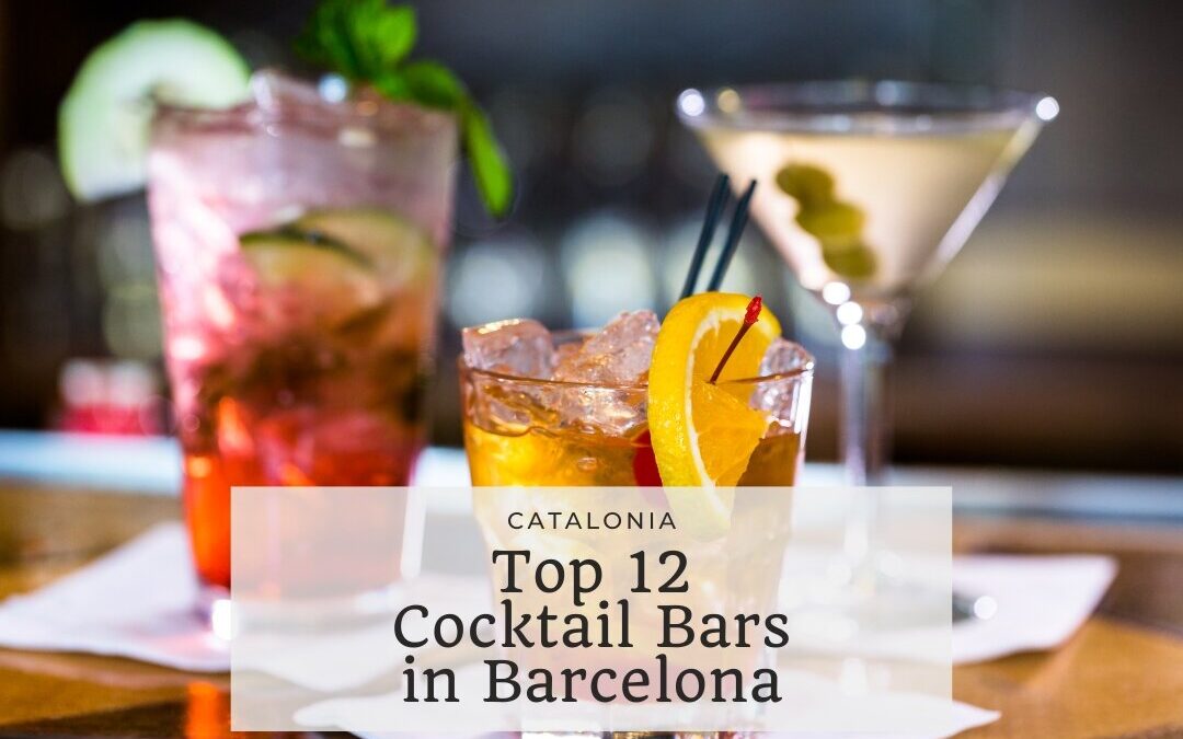 Top 12 Cocktail Bars in Barcelona